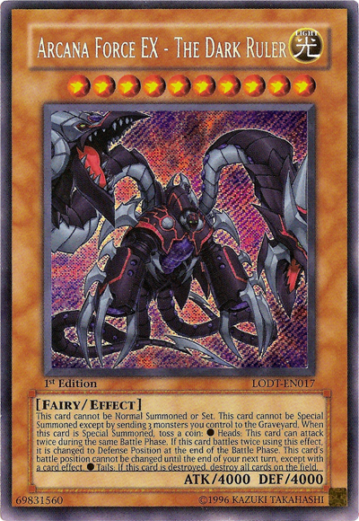 Arcana Force EX - The Dark Ruler - LODT-EN017 - Secret Rare - 1st Edition available at 401 Games Canada