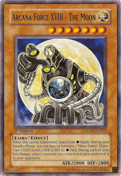 Arcana Force XVIII - The Moon - LODT-EN015 - Common - 1st Edition available at 401 Games Canada