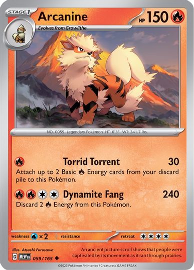 Arcanine - 059/165 - Uncommon available at 401 Games Canada