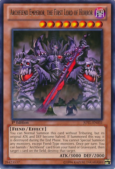 Archfiend Emperor, the First Lord of Horror - JOTL-EN031 - Rare - 1st Edition available at 401 Games Canada