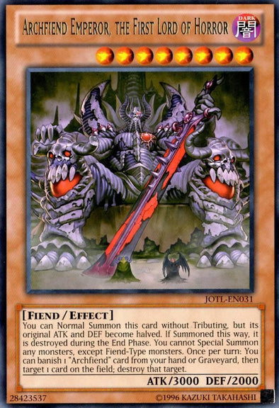 Archfiend Emperor, the First Lord of Horror - JOTL-EN031 - Rare - Unlimited available at 401 Games Canada