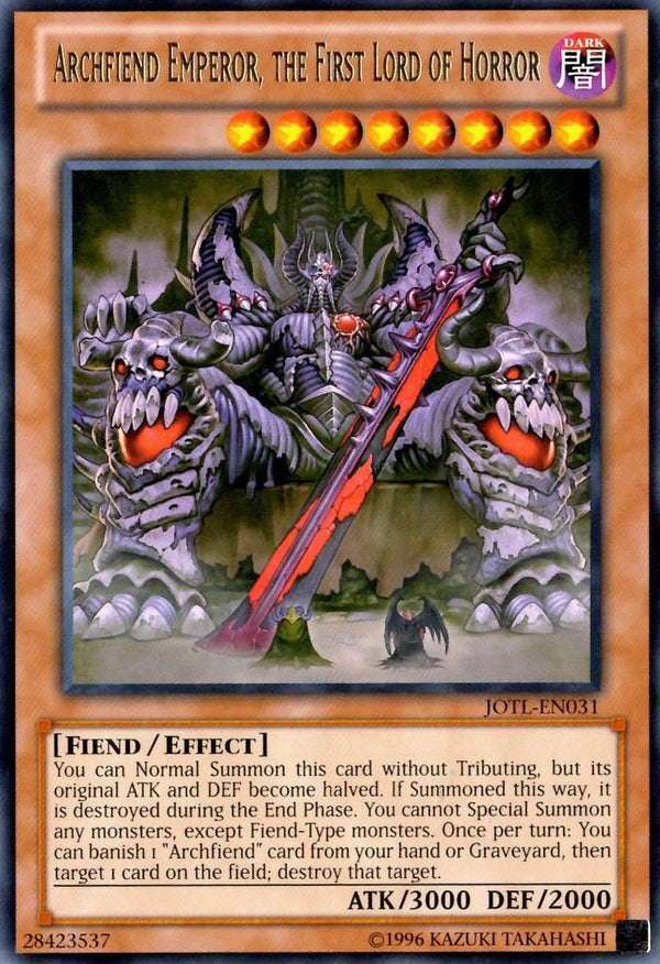 Archfiend Emperor, the First Lord of Horror - JOTL-EN031 - Rare - Unlimited available at 401 Games Canada