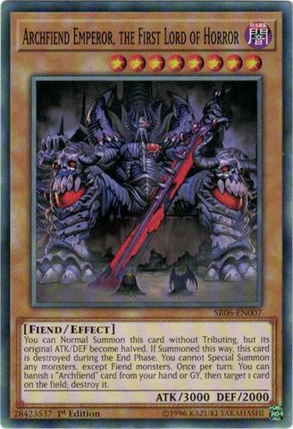 Archfiend Emperor, the First Lord of Horror - SR06-EN007 - Common - 1st Edition available at 401 Games Canada