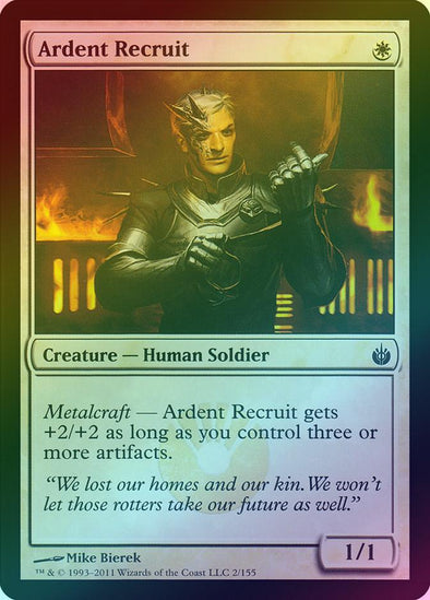 Ardent Recruit (Foil) (MBS) available at 401 Games Canada