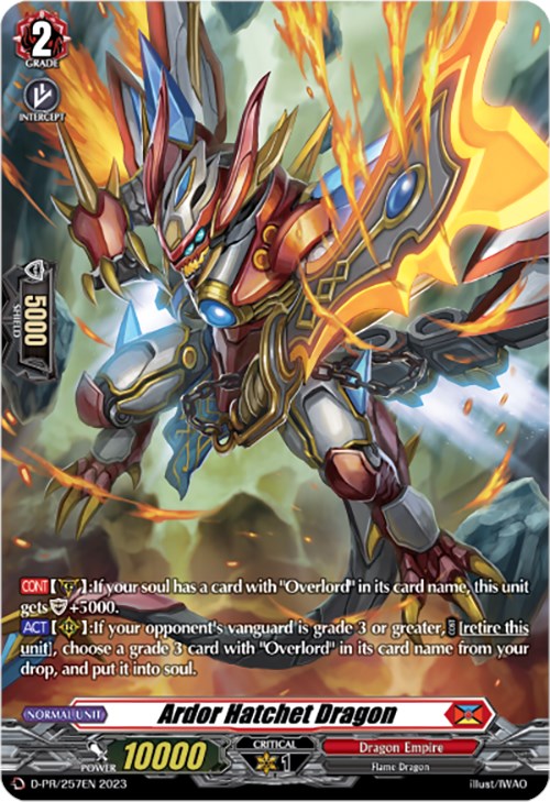 Ardor Hatchet Dragon - D-PR/257EN - Promo available at 401 Games Canada