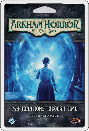 Arkham Horror - The Card Game - Machinations Through Time Scenario Pack available at 401 Games Canada