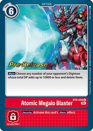 Atomic Megalo Blaster (Prerelease Promo) - BT9-094 - Uncommon available at 401 Games Canada