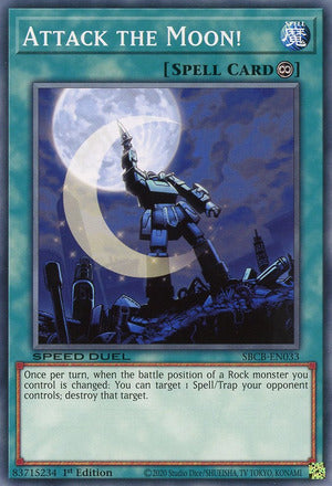 Attack the Moon! - SBCB-EN033 - Common - 1st Edition available at 401 Games Canada