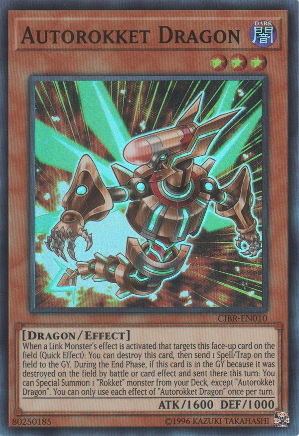 Autorokket Dragon - CIBR-EN010 - Super Rare - Unlimited available at 401 Games Canada
