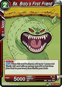 Ba, Broly's First Friend - BT11-019 - Common (FOIL) (Reprint) available at 401 Games Canada