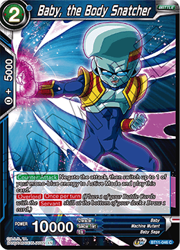 Baby, the Body Snatcher - BT11-046 - Common available at 401 Games Canada