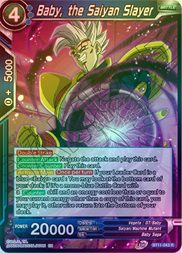 Baby, the Saiyan Slayer - BT11-043 - Rare (FOIL) available at 401 Games Canada