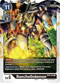 BanchoGolemon - BT4-073 - Uncommon available at 401 Games Canada