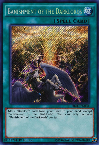 Banishment of the Darklords - DESO-EN034 - Secret Rare - 1st Edition available at 401 Games Canada