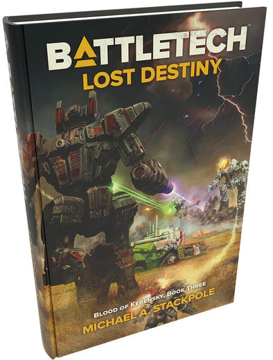 Battletech - Michael A. Stackpole - Blood of Kerensky Book 3: Lost Destiny (Hardback) available at 401 Games Canada