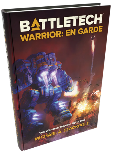 Battletech - Michael A. Stackpole - Warrior Book 1: En Garde (Hardback) available at 401 Games Canada