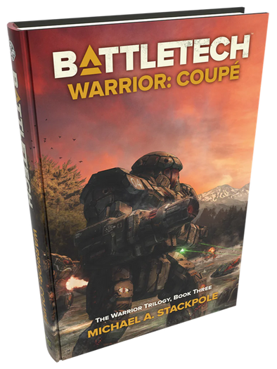 Battletech - Michael A. Stackpole - Warrior Book 3: Coupe (Hardback) available at 401 Games Canada