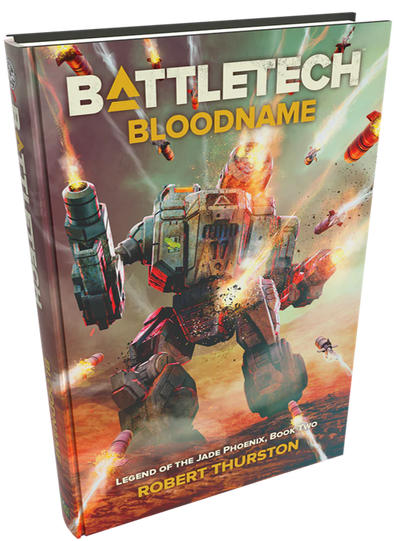 Battletech - Robert Thurston - Legend of the Jade Phoenix Book 2: Bloodname (Hardback) available at 401 Games Canada