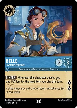 Belle (Inventive Engineer) - 141/204 - Uncommon available at 401 Games Canada