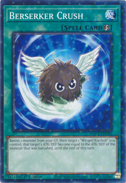 Berserker Crush - HAC1-EN169 - Duel Terminal Normal Parallel Rare available at 401 Games Canada