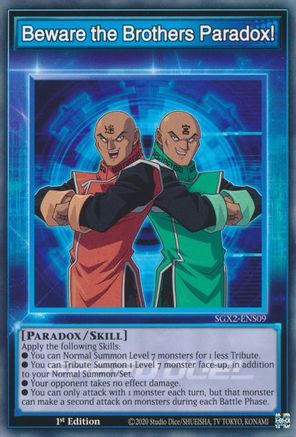 Beware the Brothers Paradox! - SGX2-ENS09 - Common - 1st Edition available at 401 Games Canada