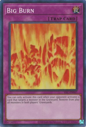 Big Burn - IOC-EN047 - Super Rare - Unlimited Worldwide available at 401 Games Canada