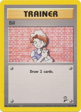 Bill - 118/130 - Common available at 401 Games Canada