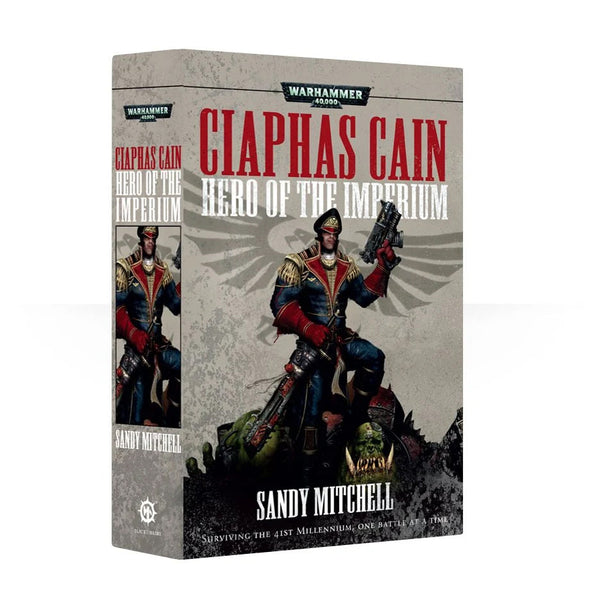 Black Library - Sandy Mitchell - Ciaphas Cain: Hero of the Imperium (Paperback) available at 401 Games Canada