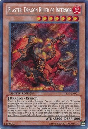 Blaster, Dragon Ruler of Infernos - CT10-EN002 - Secret Rare - Limited Edition available at 401 Games Canada