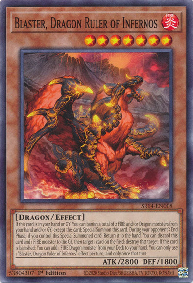 Blaster, Dragon Ruler of Infernos - SR14-EN008 - Common - 1st Edition available at 401 Games Canada