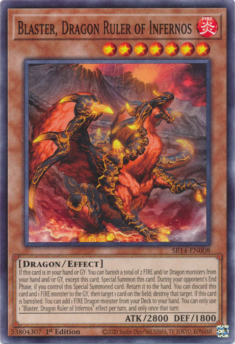 Blaster, Dragon Ruler of Infernos - SR14-EN008 - Common - 1st Edition available at 401 Games Canada