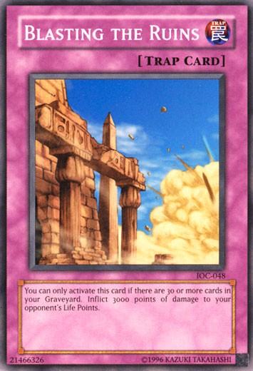 Blasting the Ruins - IOC-048 - Common - Unlimited available at 401 Games Canada