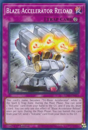 Blaze Accelerator Reload - LD10-EN031 - Common - 1st Edition available at 401 Games Canada