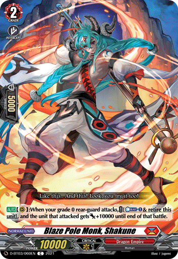 Blaze Pole Monk, Shakune - D-BT03/060 - Common available at 401 Games Canada