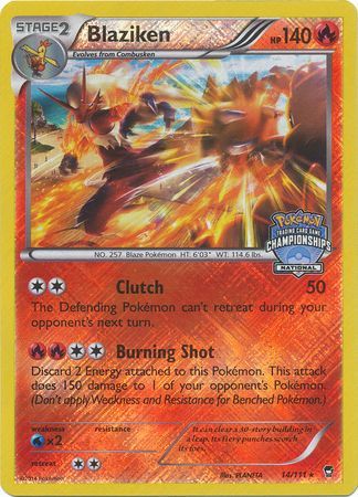 Blaziken - 14/111 - Promo (National Championships 2014-15) available at 401 Games Canada