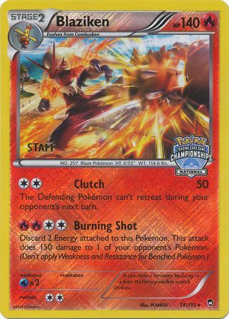 Blaziken - 14/111 - Promo (Staff National Championships 2014-15) available at 401 Games Canada