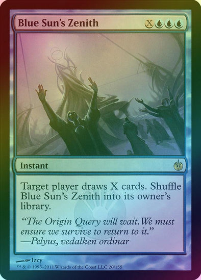 Blue Sun's Zenith (Foil) (MBS) available at 401 Games Canada