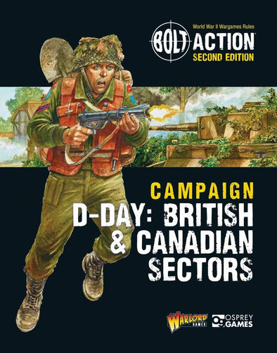 Bolt Action - Campaign - D-Day: British & Canadian Sectors (Softcover) available at 401 Games Canada