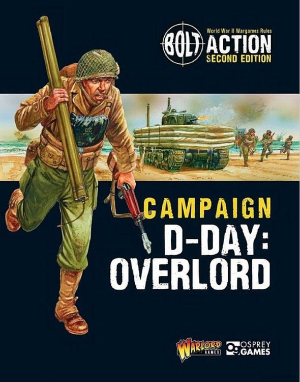 Bolt Action - Campaign - D-Day: Overlord (Softcover) available at 401 Games Canada