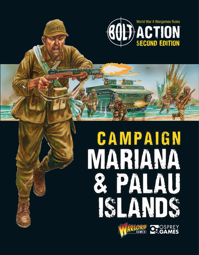 Bolt Action - Campaign - Marianas & Palau Islands (Softcover) available at 401 Games Canada