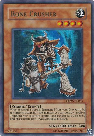 Bone Crusher - CRMS-EN083 - Ultra Rare - Unlimited available at 401 Games Canada