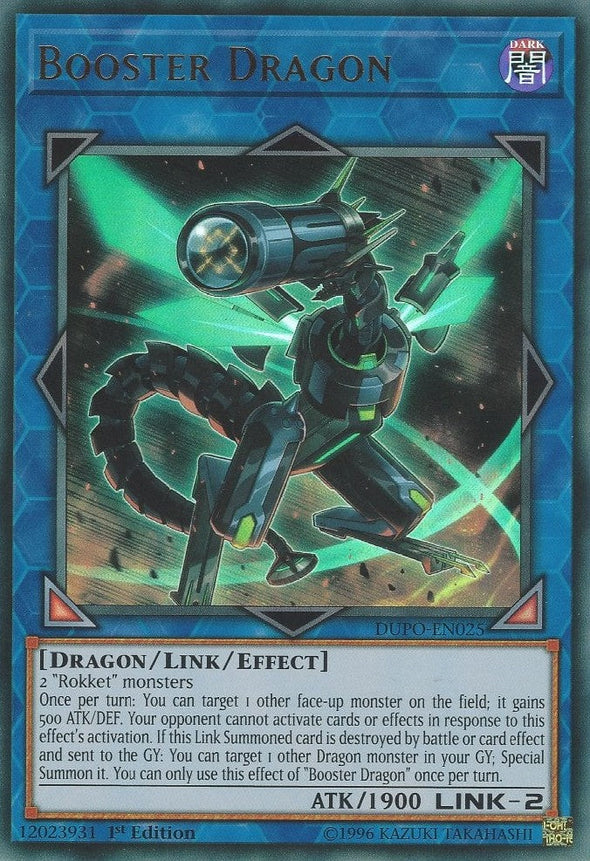 Booster Dragon - DUPO-EN025 - Ultra Rare - 1st Edition available at 401 Games Canada