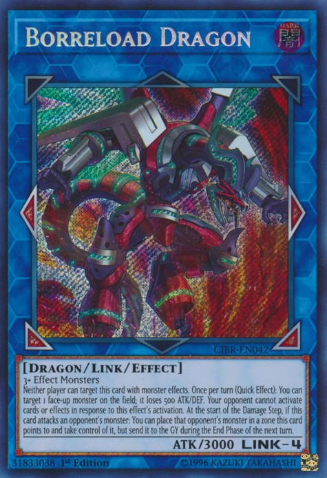 Borreload Dragon - CIBR-EN042 - Secret Rare - 1st Edition available at 401 Games Canada