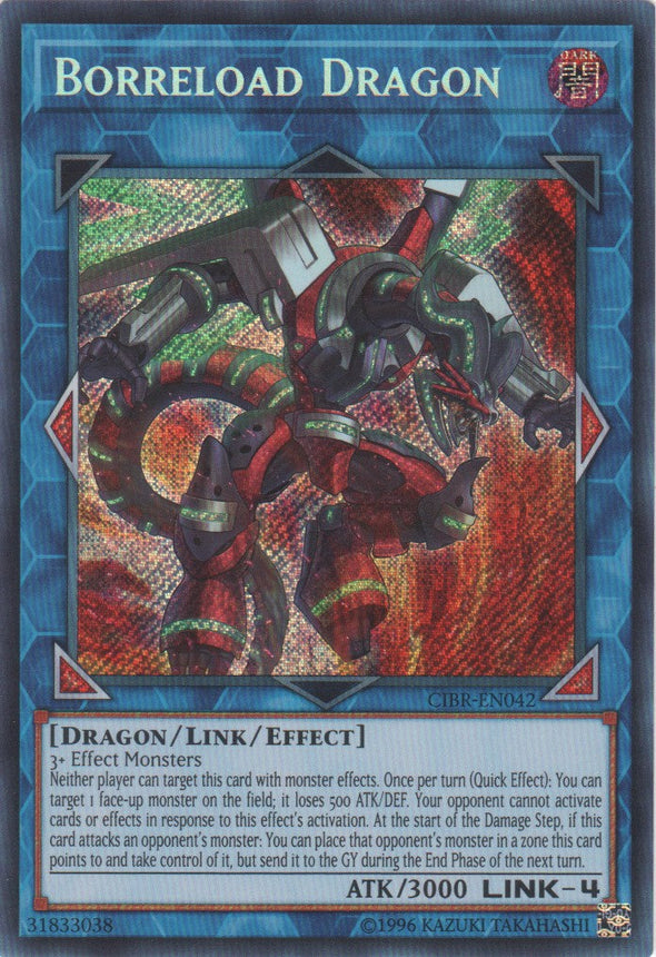 Borreload Dragon - CIBR-EN042 - Secret Rare - Unlimited available at 401 Games Canada