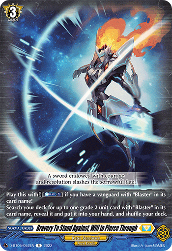 Bravery To Stand Against, Will to Pierce Through - D-BT05/052 - Rare available at 401 Games Canada