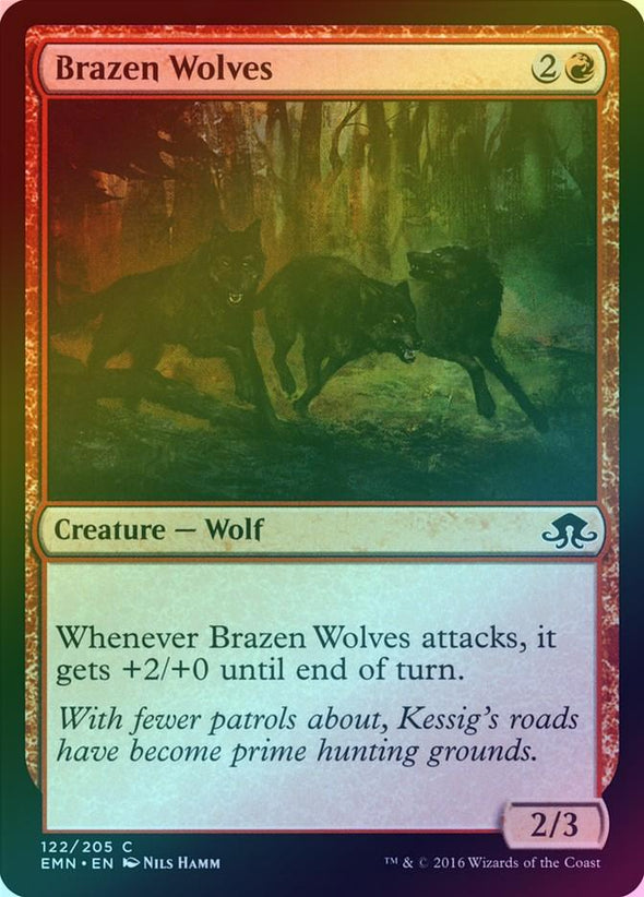 Brazen Wolves (Foil) (EMN) available at 401 Games Canada