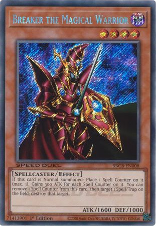 Breaker the Magical Warrior - SBCB-EN008 - Secret Rare - 1st Edition available at 401 Games Canada