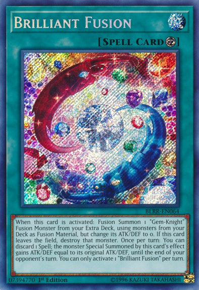 Brilliant Fusion - BLRR-EN064 - Secret Rare - 1st Edition available at 401 Games Canada