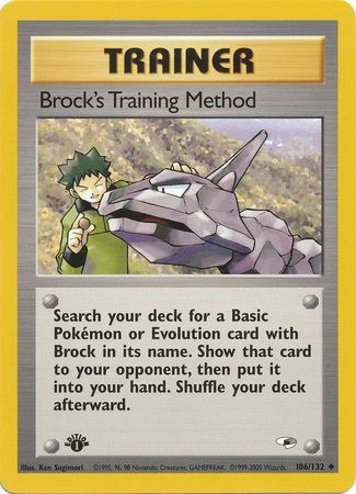 Brock's Training Method - 106/132 - Uncommon - 1st Edition available at 401 Games Canada