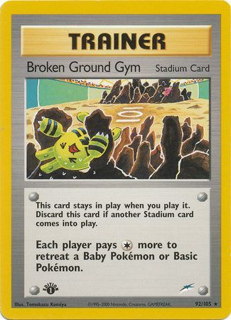 Broken Ground Gym - 92/105 - Rare - 1st Edition available at 401 Games Canada